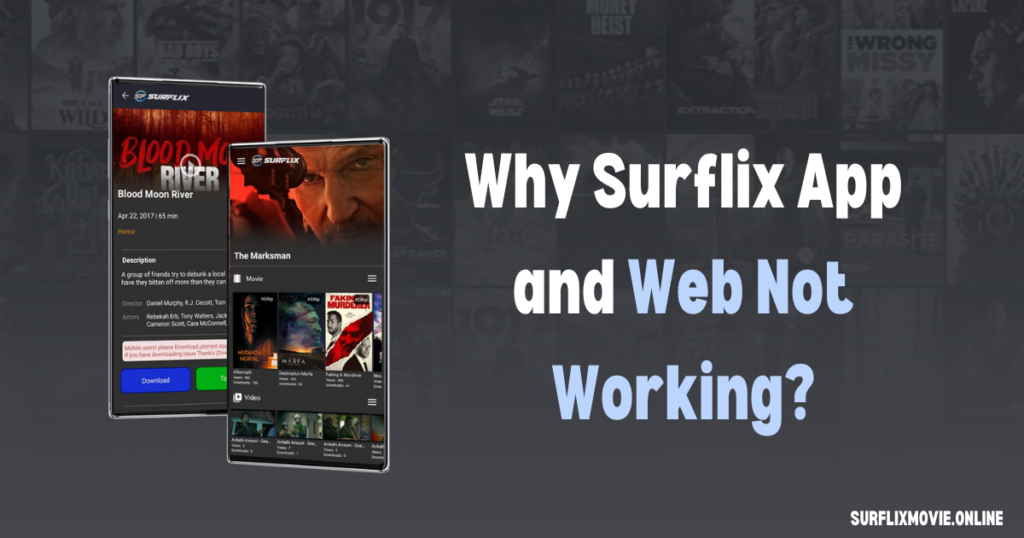 Why Surflix App and Web Not Working?